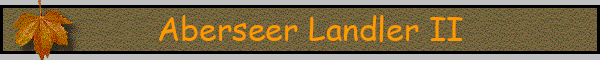 Aberseer Landler II
