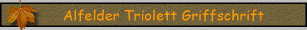 Alfelder Triolett Griffschrift