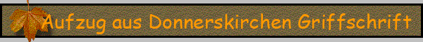 Aufzug aus Donnerskirchen Griffschrift