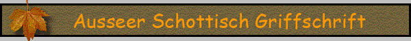Ausseer Schottisch Griffschrift
