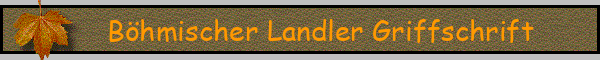 Böhmischer Landler Griffschrift