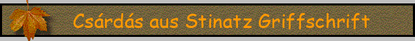 Csárdás aus Stinatz Griffschrift