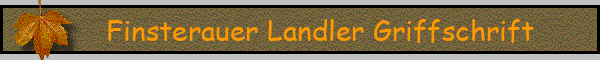 Finsterauer Landler Griffschrift