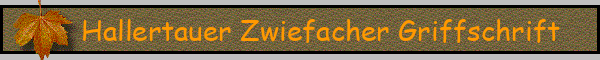 Hallertauer Zwiefacher Griffschrift