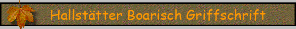 Hallstätter Boarisch Griffschrift