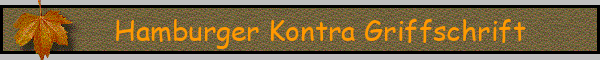 Hamburger Kontra Griffschrift