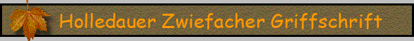 Holledauer Zwiefacher Griffschrift