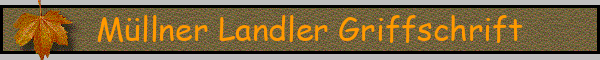Müllner Landler Griffschrift