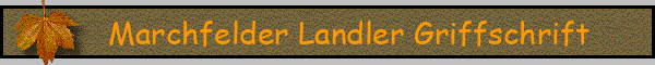 Marchfelder Landler Griffschrift