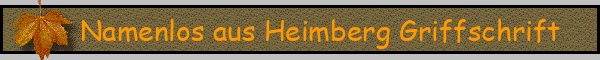 Namenlos aus Heimberg Griffschrift