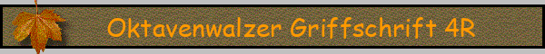 Oktavenwalzer Griffschrift 4R