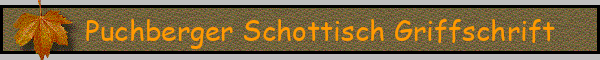 Puchberger Schottisch Griffschrift