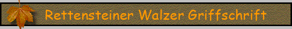 Rettensteiner Walzer Griffschrift