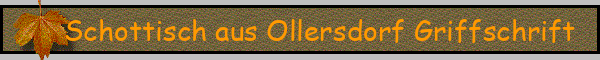 Schottisch aus Ollersdorf Griffschrift