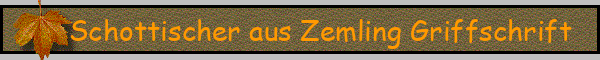 Schottischer aus Zemling Griffschrift