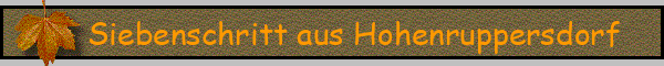 Siebenschritt aus Hohenruppersdorf