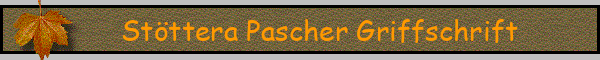 Stöttera Pascher Griffschrift