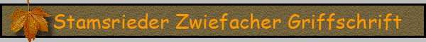 Stamsrieder Zwiefacher Griffschrift