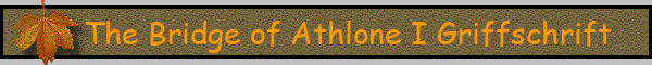 The Bridge of Athlone I Griffschrift