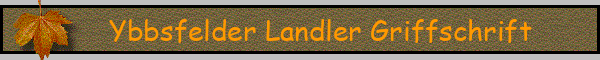 Ybbsfelder Landler Griffschrift